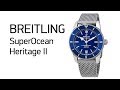 Breitling Superocean Heritage II - вечная классика