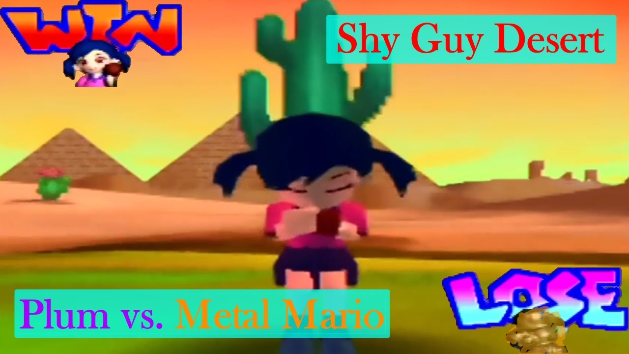 Plum vs. Metal Mario (Shy Guy Desert)