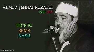 Ahmed Şehhat Ruzaygi - Hicr (85) Şems Nasr   احمد الشحات الرزيقي سورة الحجر و الشمس و النصر