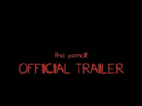 The Pencil (Official Trailer)