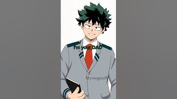 Deku: I