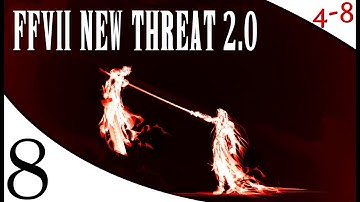 FFVII - New Threat Mod 2.0 (Part 8) [4-8Live]