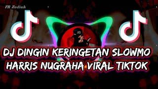 DJ ARIS DINGIN KERINGETAN Maimunah Aisyah - Slowmo🔥 VIRAL TIKTOK (Harris Nugraha)