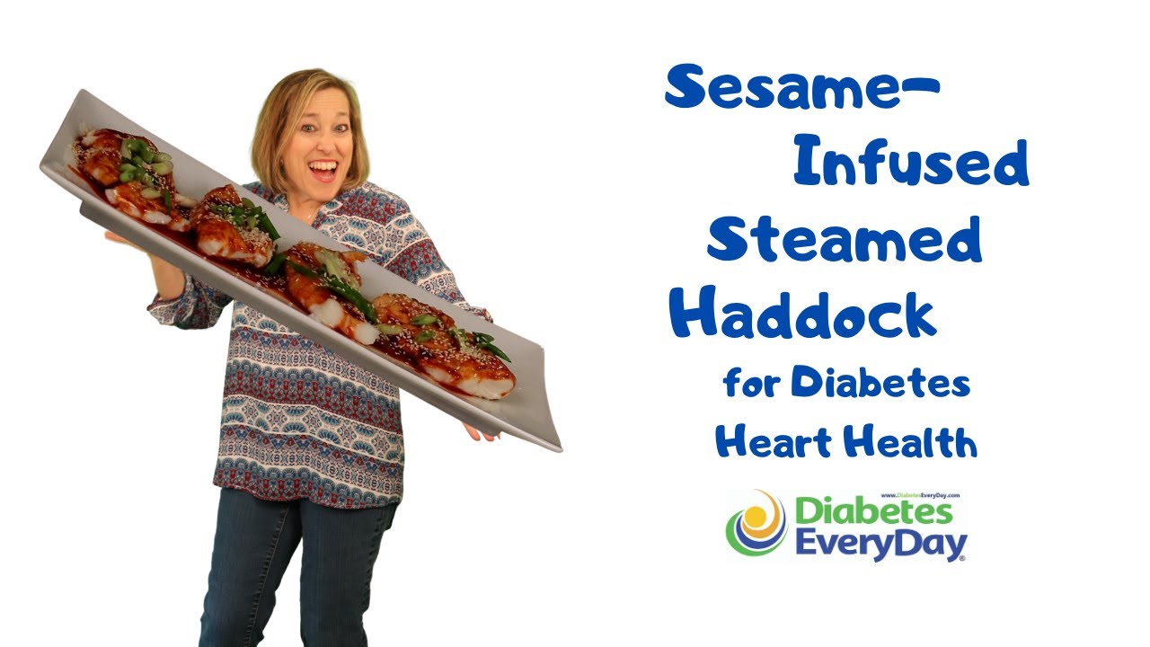 Sesame Infused Steamed Haddock for Diabetes Heart Health YouTube