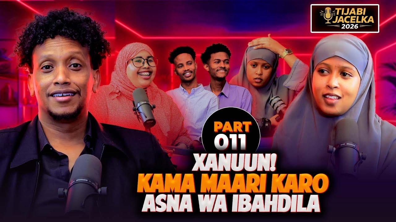 XANUN! GABAR JACEEL TACBAN AH | KAMA MARMI ASNA WA IBAHDILA