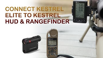 Connect Kestrel Elite to Kestrel HUD and a compatible rangefinder