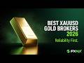 Best XAUUSD Gold Brokers 2026: Reliability First
