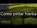 Cómo pintar hierba