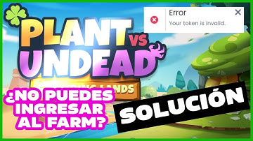 ✅SOLUCIÓN a TODOS los ERRORES del MODO FARM de PLANT vs UNDEAD👉Your token is invalid | Token expired
