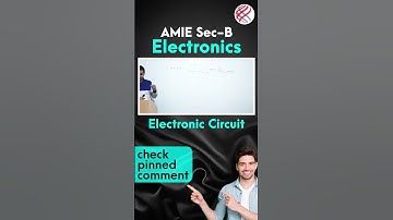 Electronic Circuit | AMIE Sec-B Electronic | Check Pinned Comment | #modulationinsitute #amie