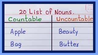 Examples of countable and uncountable nouns | in English | List of countable and uncountable noun