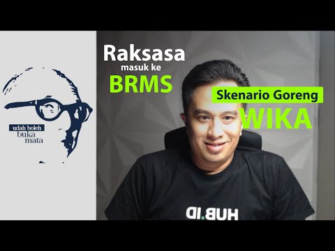 #UBBM 22/9: Raksasa masuk ke BRMS & Skenario Menggoreng WIKA