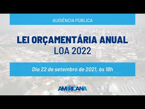 Lei Orçamentária Anual - Loa 2022