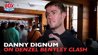 Danny Dignum Reveals Frank Warren Deal If He Beats Denzel Bentley