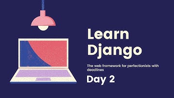 Django Day 2 In-depth Django 🔥 Zero to Hero | Build API