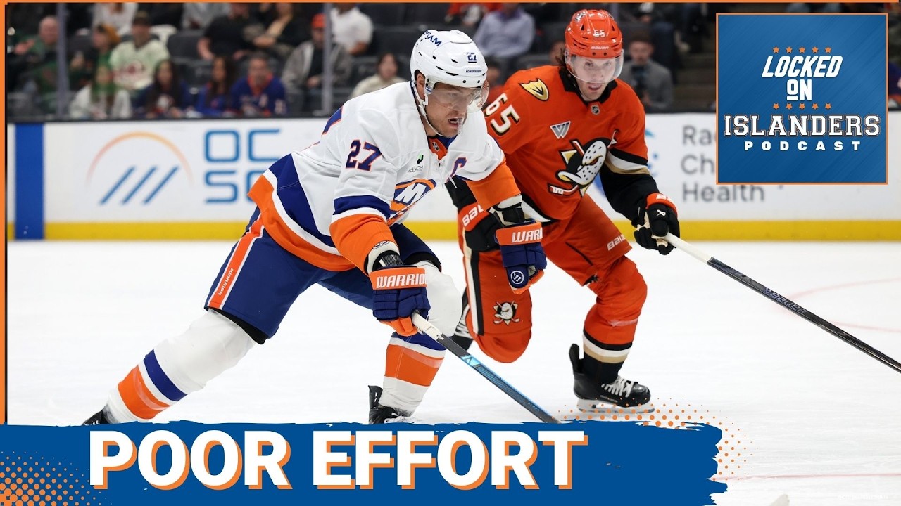 MELTDOWN: How Did the New York Islanders Effort Collapse So BADLY vs. Anaheim Ducks?