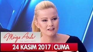 Müge Anlı ile Tatlı Sert 24 Kasım 2017 - Tek Parça