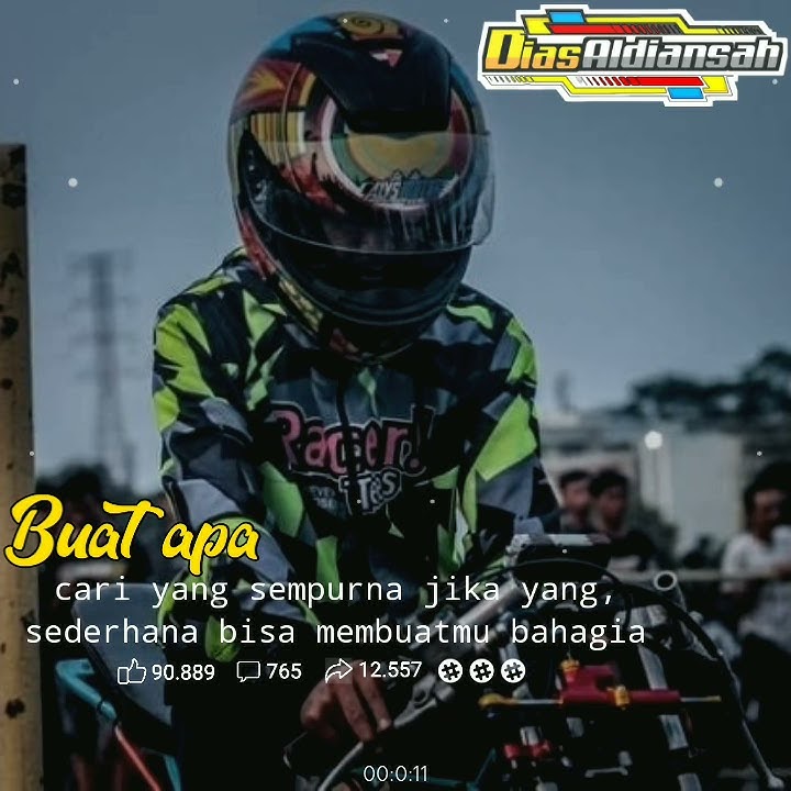 Story Wa Literasi 30 Detik||Drag Bike|| Lagu💦
