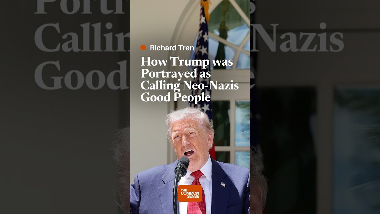 How Trump was Portrayed as Calling Neo-Nazis Good People