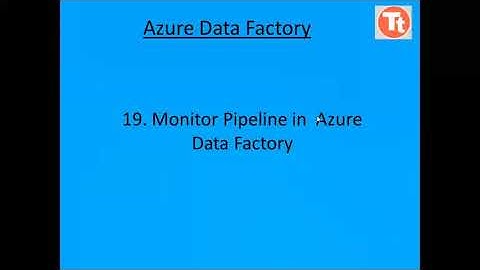 19. Monitor Pipeline runs in Azure Data Factory | Azure Data Factory Tutorial | TechTake