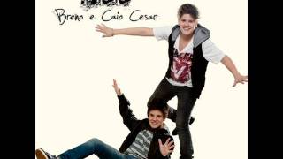 05 - Breno e Caio Cesar - Materia de Amor