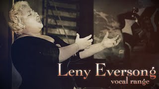Leny Eversong - Full Vocal Range (A2-E♭5-A5)