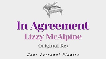 In Agreement - Lizzy McAlpine (Piano Karaoke) - Instrumental Cover with Lyrics