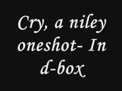 Cry a Niley One Shot In D-Box!!!!!!!!!!!...
