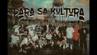 PARA SA KULTURA  ( OFFICIAL MUSIC VIDEO )