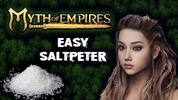 Myth of Empires saltpeter