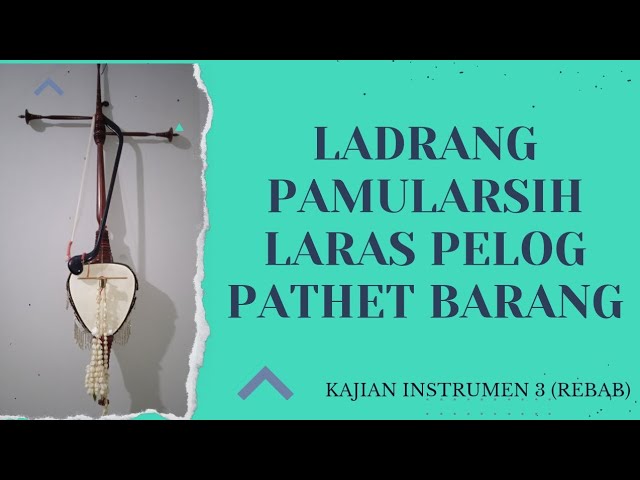 Rebaban Ladrang Pamularsih Laras Pelog Pathet Barang class=