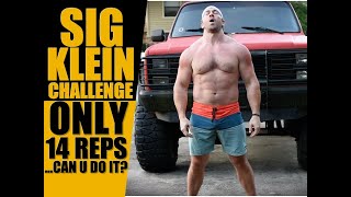 Sig Klein Challenge Old Kettlebell Strength Challenge Reveals Everything Chandler Marchman Youtube