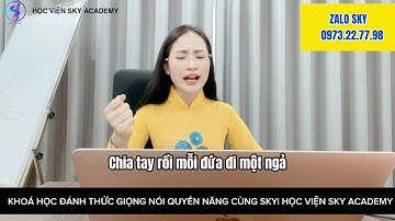 BÀI THƠ TRỐNG TAN TRƯỜNG ĐÃ ĐIỂM RỒI| HỌC VIỆN SKY ACADEMY|LUYỆN GIỌNG MỖI NGÀY