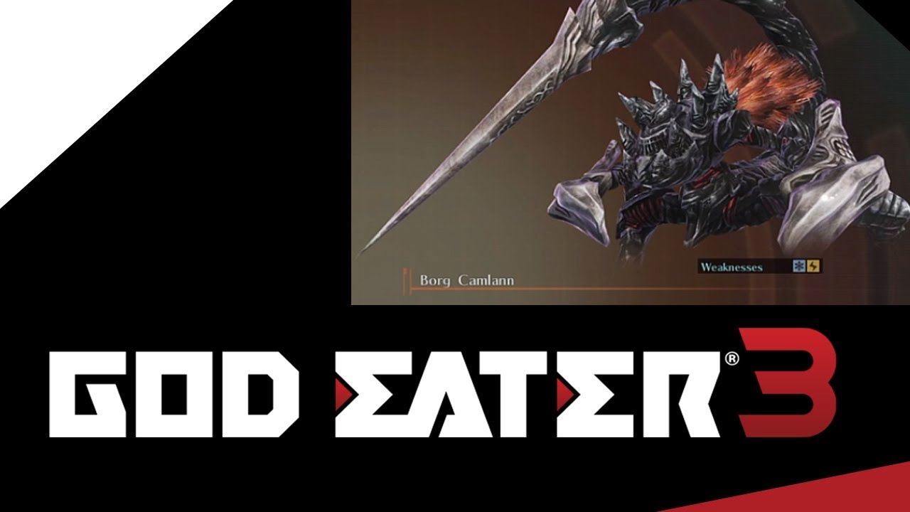 God Eater 3 Gameplay Part 6 Borg Camlann Boss Battle Youtube