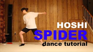 [Mirrored Tutorial] HOSHI (호시) - ‘Spider’ Dance Tutorial [Chorus - Explanation + Counts]