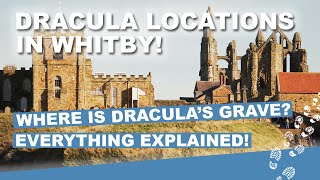 Why is Whitby known for Dracula?