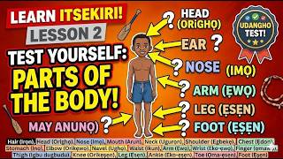 Learn Itsekiri Lesson 2 - Body Parts & Review