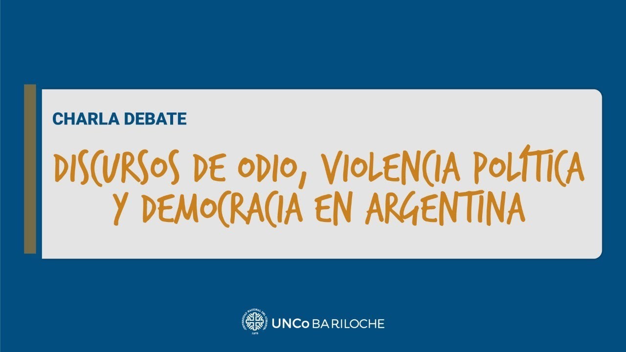 Charla debate: Discursos de odio, violencia política y Democracia en ...