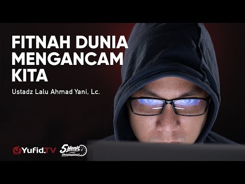 fitnah-dunia-mengancam-kita---ustadz-lalu-ahmad-yani,-lc.---5-manit-yang-menginspirasi