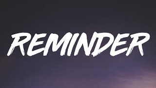 The Weeknd - Reminder (Lyrics)