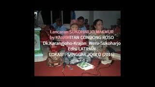 Lagu Sukoharjo Makmur dengan Lirik-Karawitan Condong Roso-Karangjoho