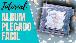 ALBUM PLEGADO FACIL  TUTORIAL DE SCRAPBOOK