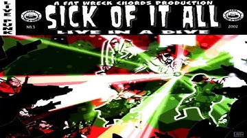 SICK OF IT ALL - Scratch the Surface (Live in a Dive)