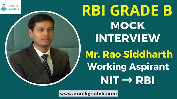 Rao Siddharth, RBI Grade B 2022 | Mock Interview | Topper