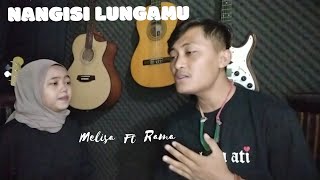 AFTERSHINE - NANGISI LUNGAMU || Cover by Rama Muncul ft Melisa Maharani
