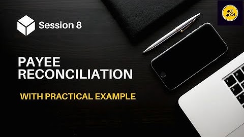 PAYE Reconciliation Explained | Step-by-Step Guide for UK Payroll