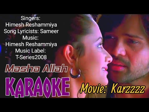 Masha Allah karaoke || Karzzzz || Himesh Reshammiya || opm malwa