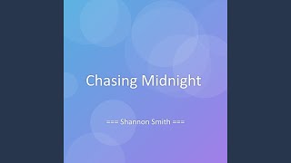 Chasing Midnight