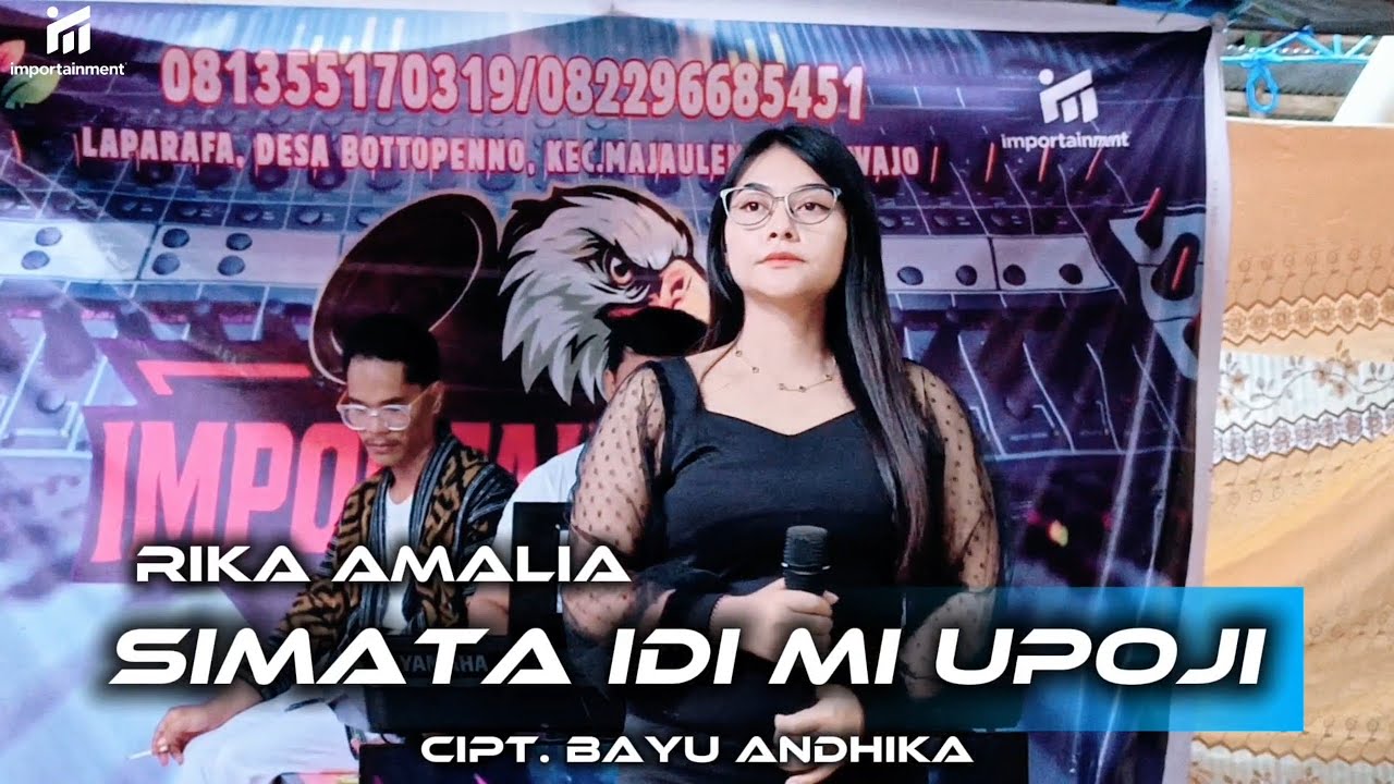 RIKA AMALIA | SIMATA IDI MI UPOJI | BAYU ANDHIKA | IMPORTAINMENT OFFICIAL