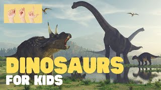 ASL Dinosaurs for Kids